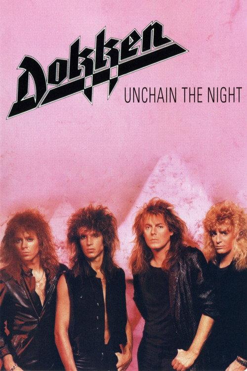 Dokken: Unchain the Night 1986 official movie poster