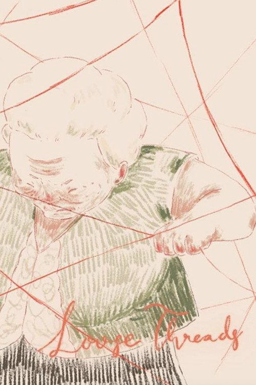 Loose Threads 2022 official movie poster
