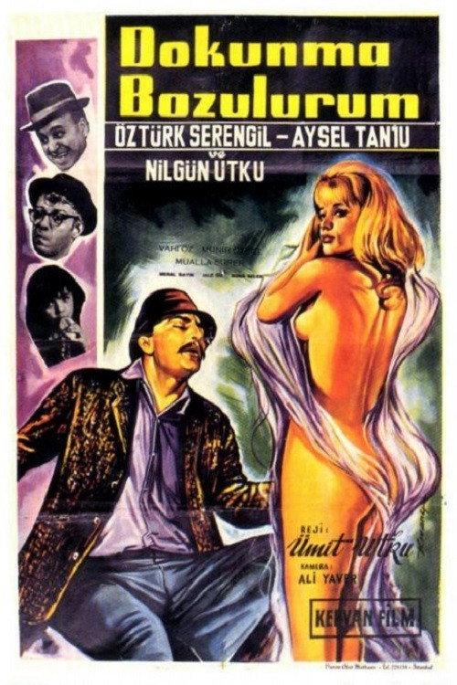 Dokunma Bozulurum 1965 official movie poster