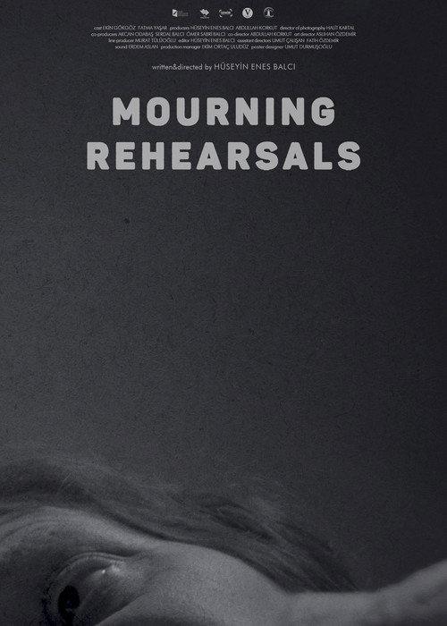 Mourning Rehearsals 2022 official movie poster