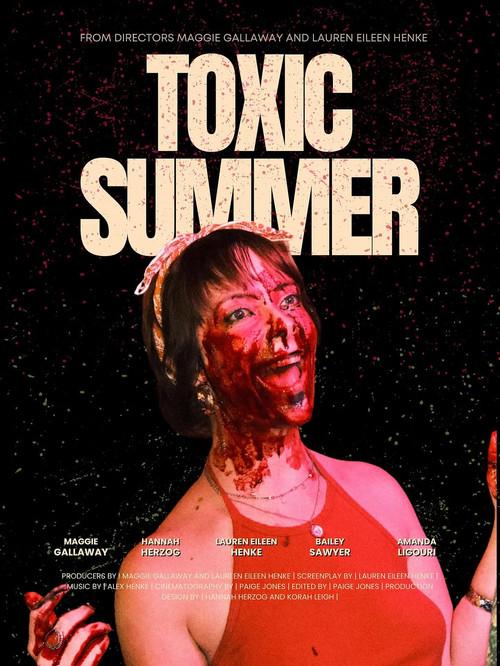 Toxic Summer 2025 official movie poster