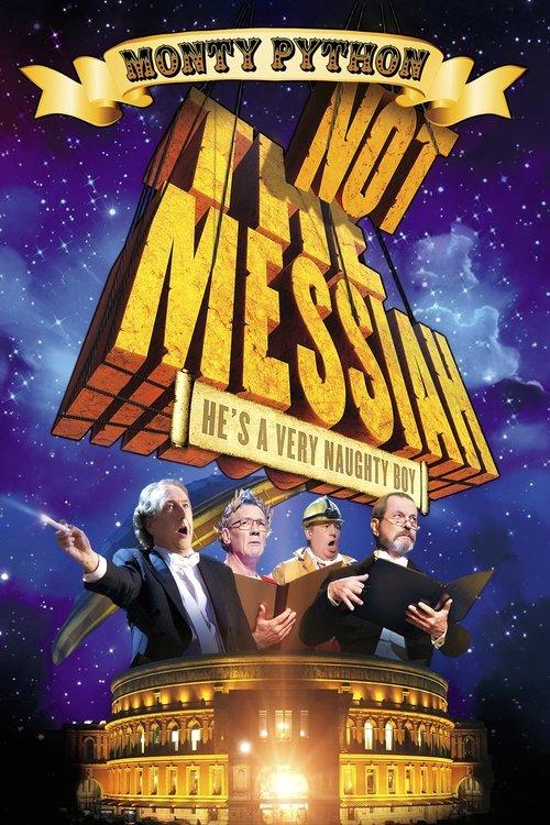 Not the Messiah (He's a Very Naughty Boy) 2010 official movie poster