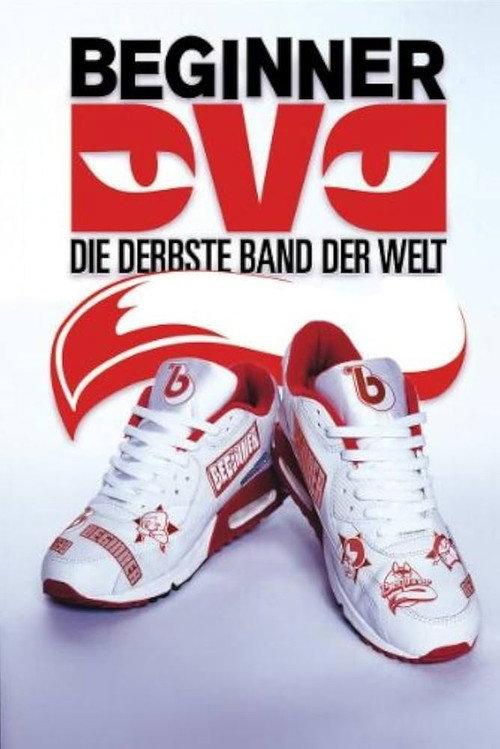 Beginner - Die derbste Band der Welt 2004 official movie poster