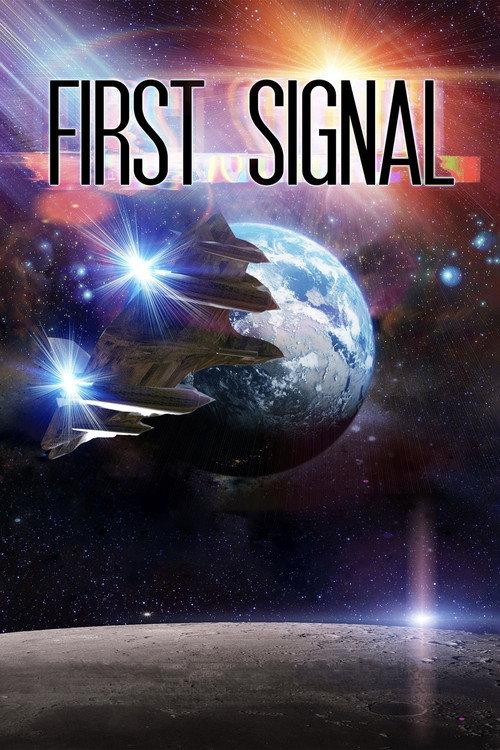 First Signal 2021 official movie poster