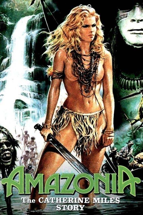 Amazonia: The Catherine Miles Story 1985 official movie poster