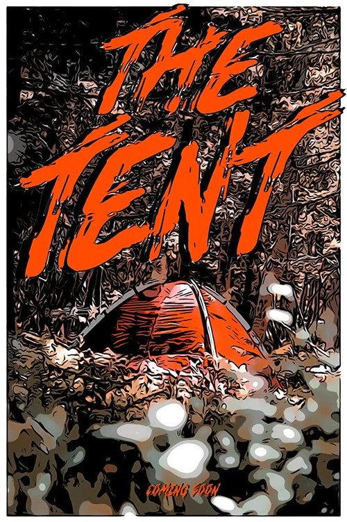 The Tent 2019 official movie poster