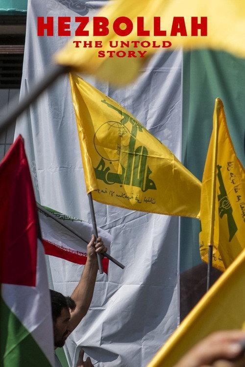 Hezbollah: The Untold Story 2025 official movie poster