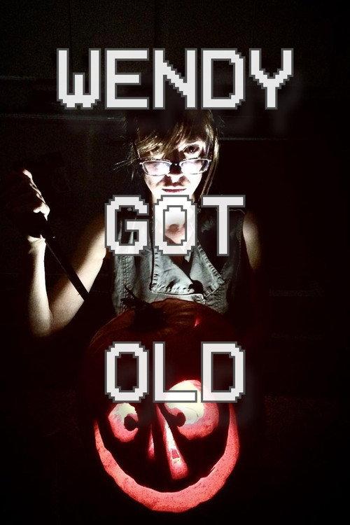 Wendy Got Old 2020 official movie poster