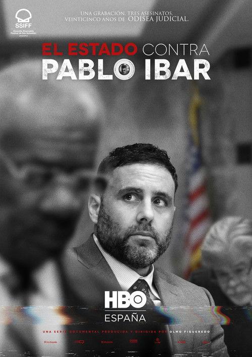 The State vs. Pablo Ibar 2020 official movie poster