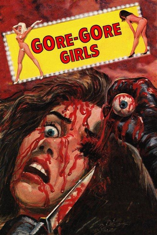 The Gore Gore Girls 1972 official movie poster