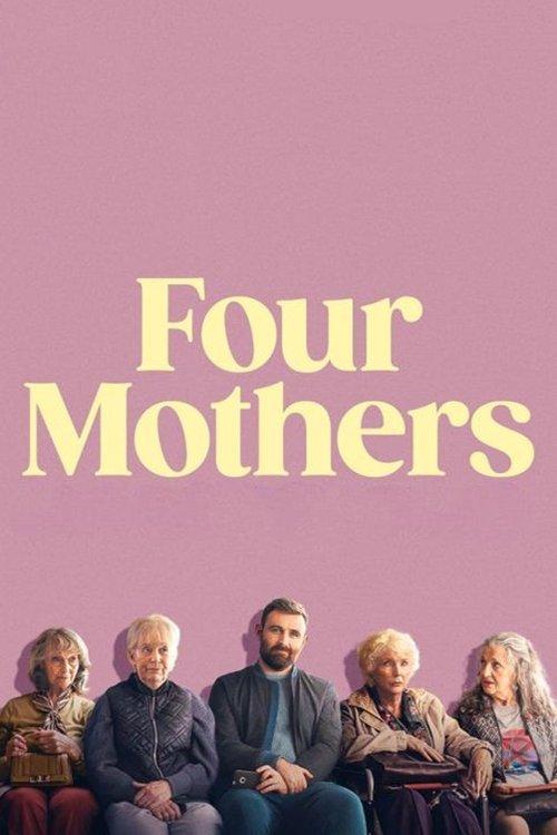 Four Mothers 2025 official movie poster