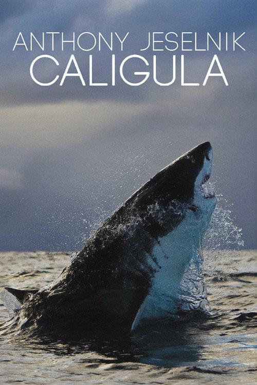 Anthony Jeselnik: Caligula 2013 official movie poster