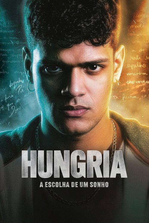 Hungria: A Escolha de um Sonho 2026 official movie poster