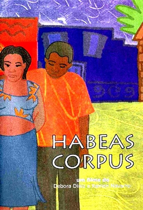 Habeas Corpus 2005 official movie poster
