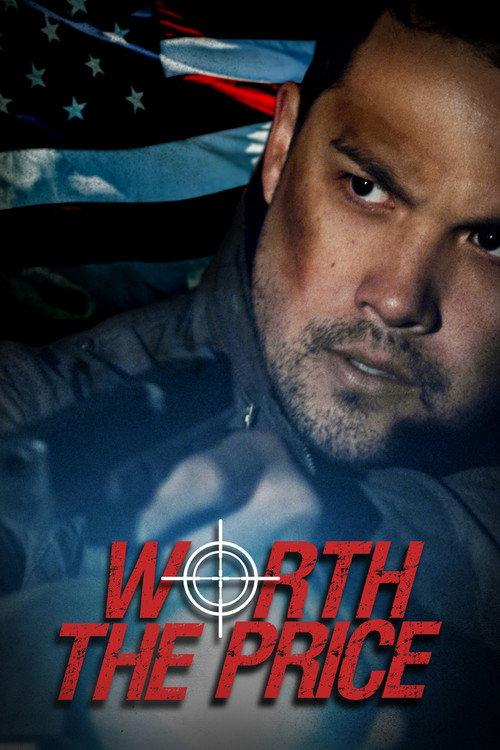 Worth The Price 2016 official movie poster