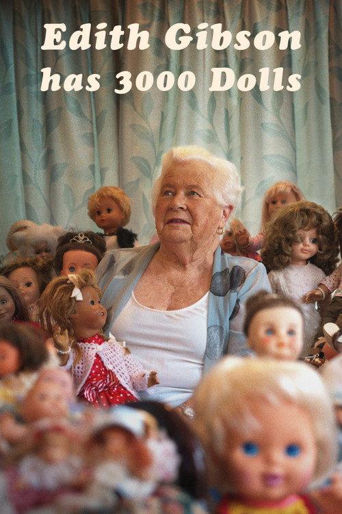 Edith Gibson has 3000 Dolls 2021 official movie poster