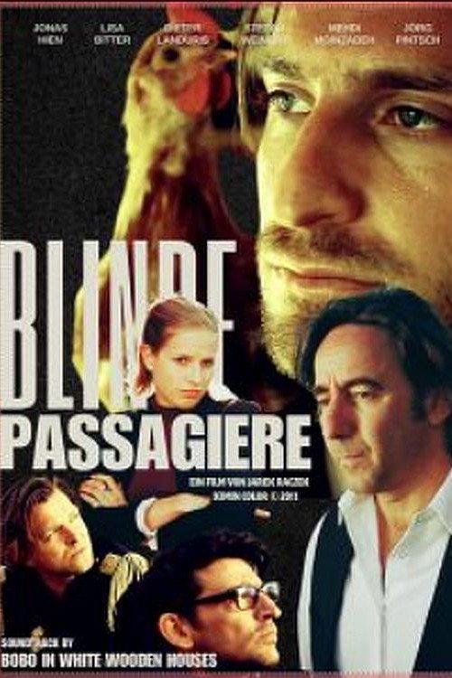Blinde Passagiere 2011 official movie poster