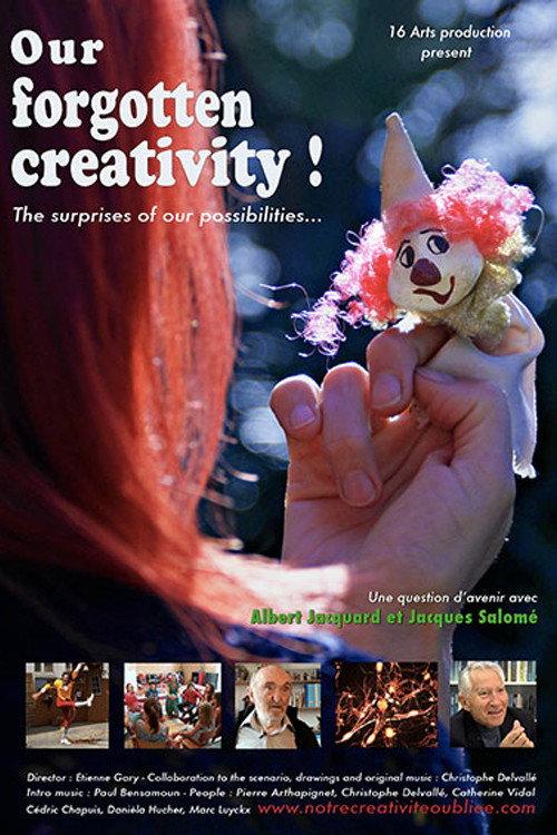 Our Forgotten Creativity! 2015 official movie poster