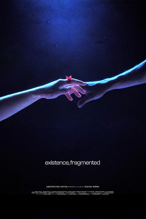 Existence, Fragmented 2024 official movie poster