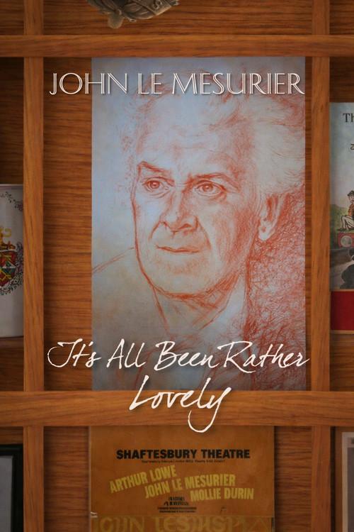 John Le Mesurier: It's All Been Rather Lovely 2012 official movie poster