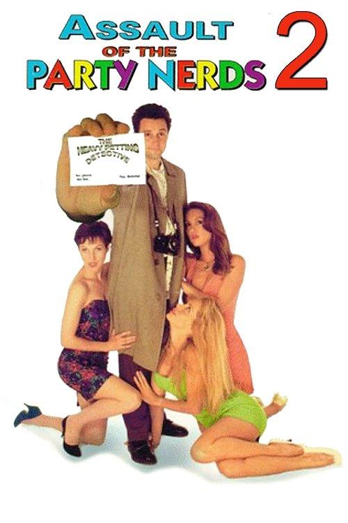 Assault of the Party Nerds II 1995 official movie poster