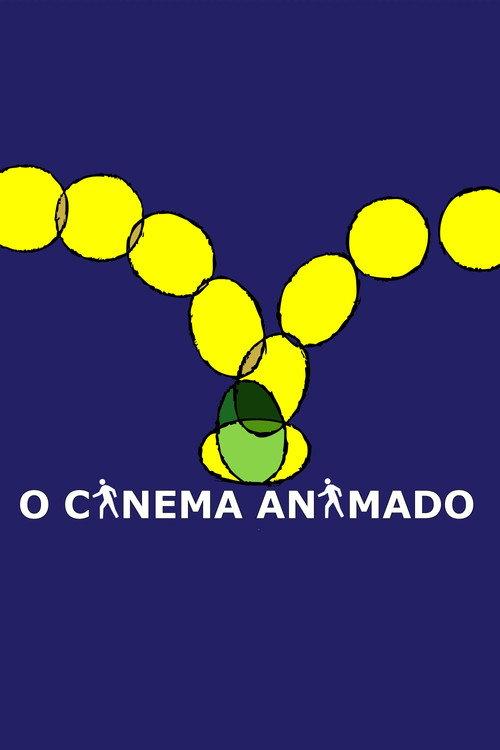 O Cinema Animado 2013 official movie poster