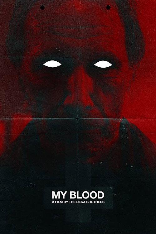 My Blood 2019 official movie poster