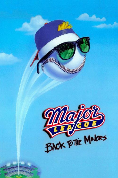 Major League: Back to the Minors 1998 official movie poster