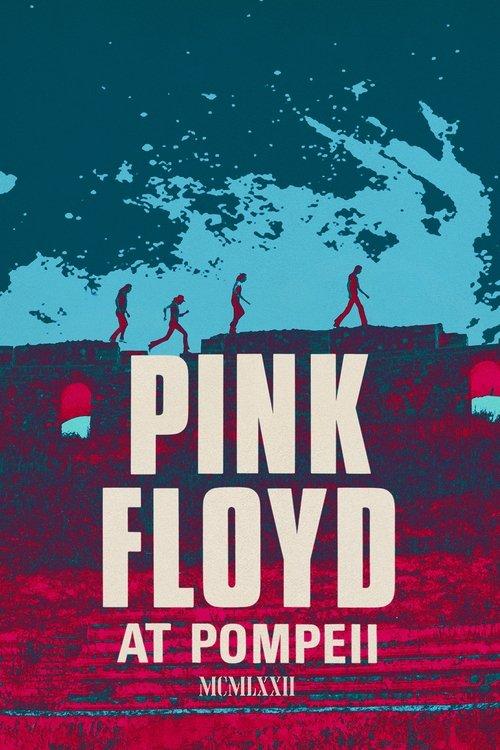 Pink Floyd: Live at Pompeii 1972 official movie poster