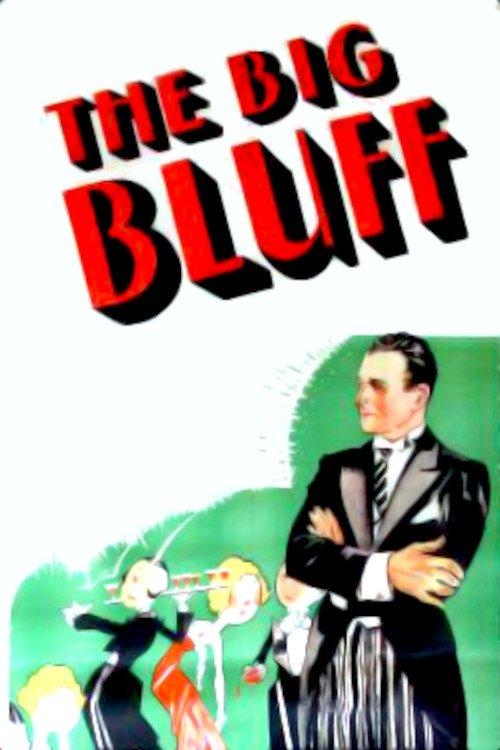 The Big Bluff 1933 official movie poster