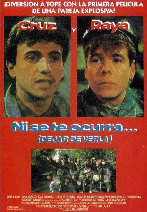 Ni se te ocurra... (dejar de verla) 1991 official movie poster