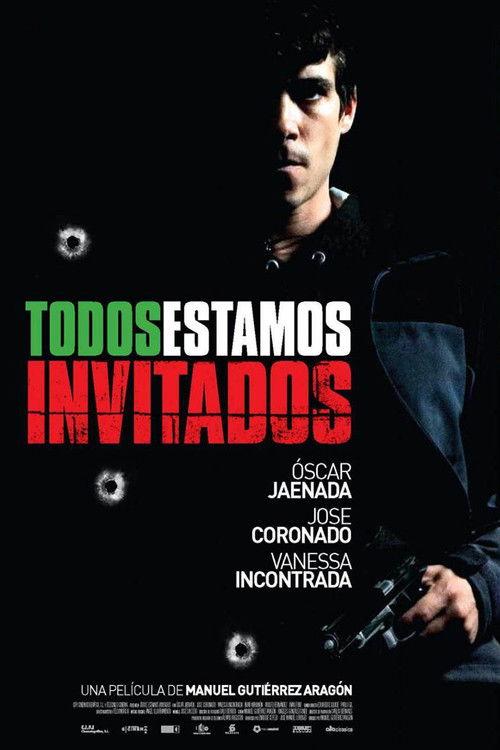 Todos estamos invitados 2008 official movie poster