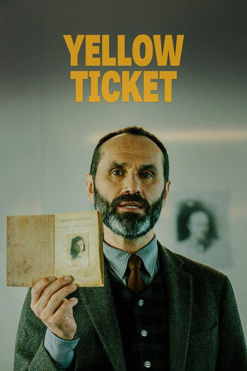 Yellow Ticket 2024 official movie poster