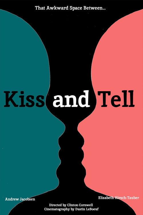 Kiss and Tell 2015 official movie poster