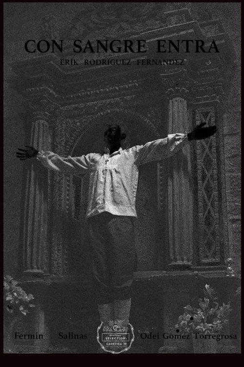 Con sangre entra 2021 official movie poster