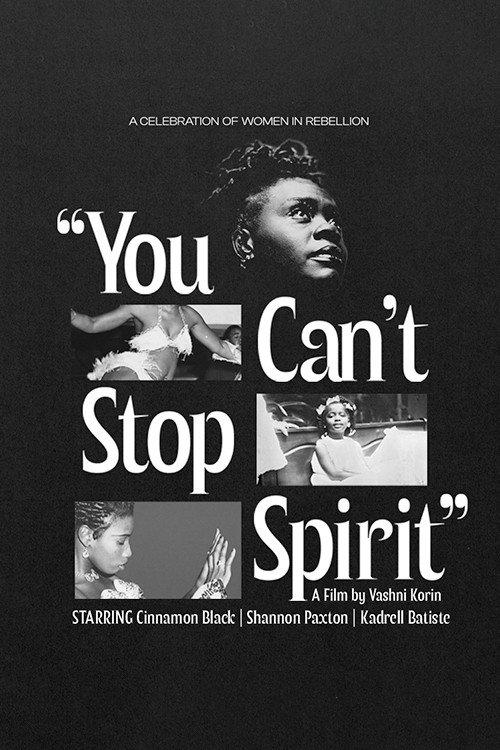 You Can’t Stop Spirit 2021 official movie poster