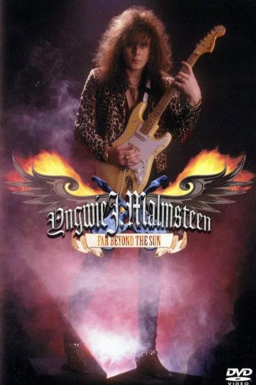 Yngwie Malmsteen: Far Beyond the Sun 2007 official movie poster