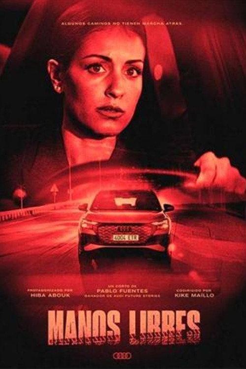 Manos Libres 2021 official movie poster