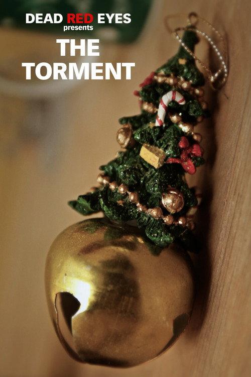 The Torment 2013 official movie poster