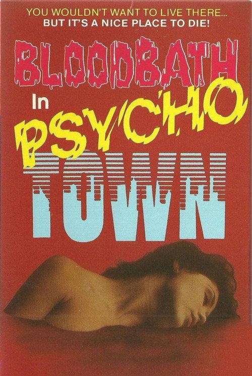 Bloodbath in Psycho Town 1989 official movie poster