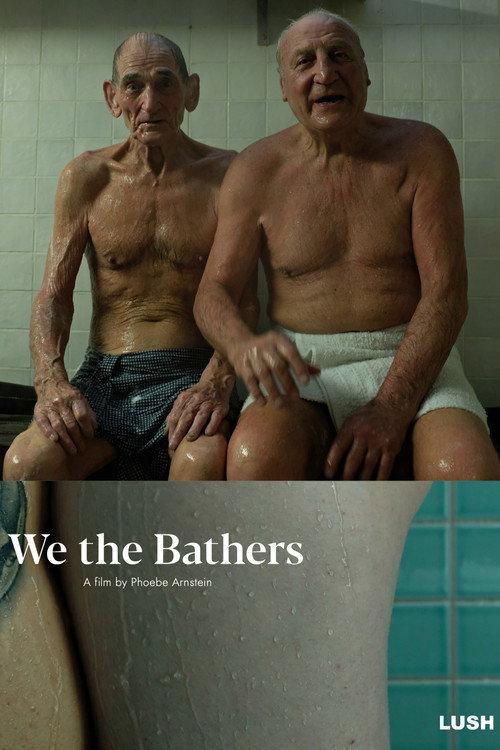 We the Bathers 2019 official movie poster