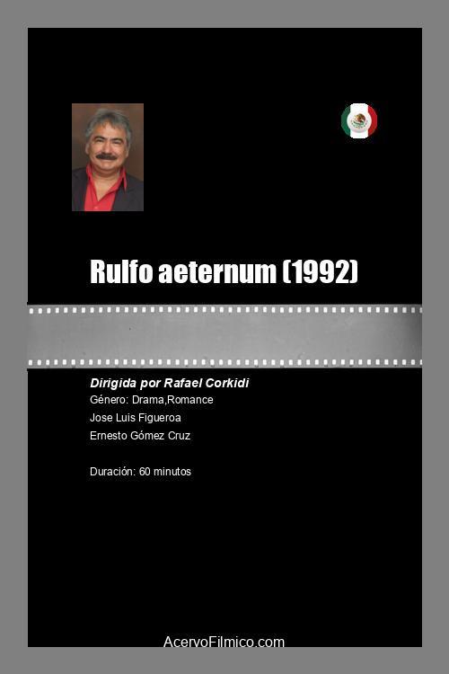 Rulfo aeternum 1992 official movie poster