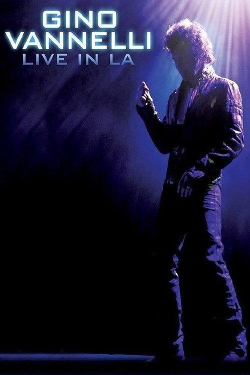 Gino Vannelli - Live In LA 2015 official movie poster