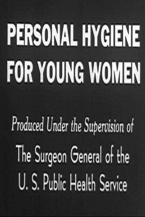 Personal Hygiene For Young Women 1925 official movie poster