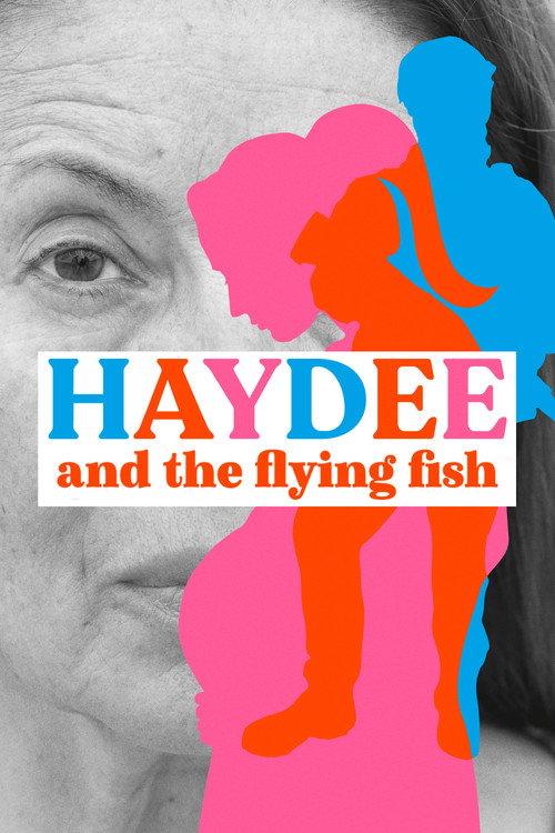 Haydee and the Flying Fish 2019 official movie poster