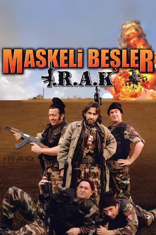 The Masked Gang: Iraq 2007 official movie poster