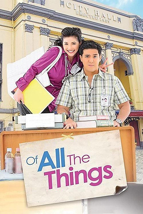 Of All the Things 2012 official movie poster