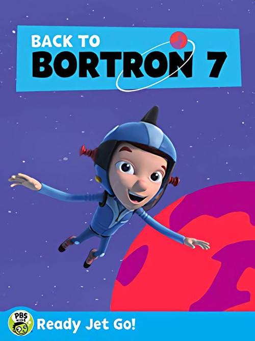 Ready Jet Go! Back to Bortron 7 2017 official movie poster