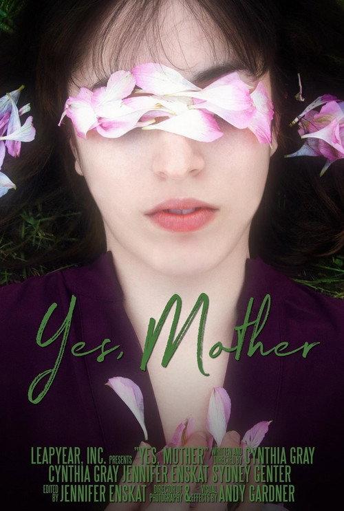 Yes, Mother 2022 official movie poster