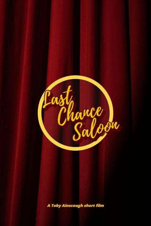 Last Chance Saloon 2024 official movie poster